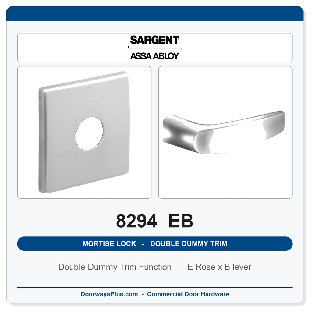 Sargent 8294 EB Trim Mortise Double Dummy Trim | Grade 1 Commercial