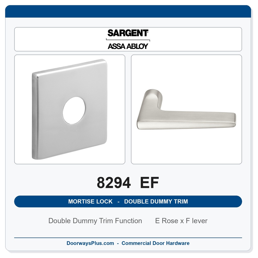Sargent 8294 EF Trim Mortise Double Dummy Trim | Grade 1 Commercial