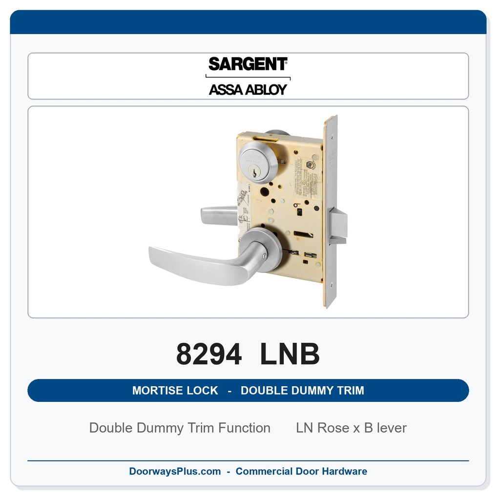 Sargent 8294 LNB Trim Mortise Double Dummy Trim | Grade 1 Commercial