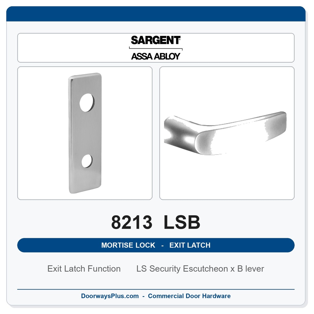 Sargent 8213 LSB Trim Exit Latch Mortise Latchset | Grade 1 Commercial
