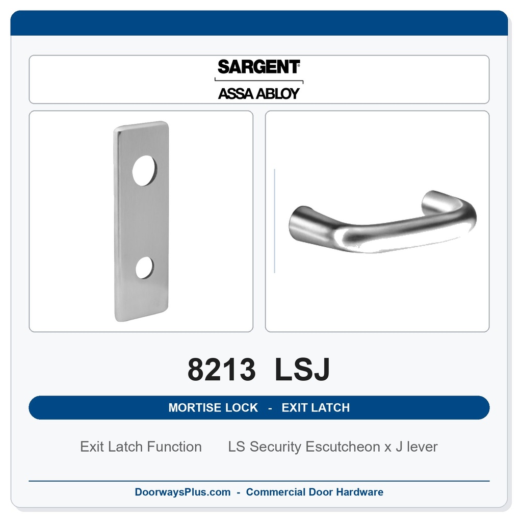 Sargent 8213 LSJ Trim Exit Latch Mortise Latchset | Grade 1 Commercial