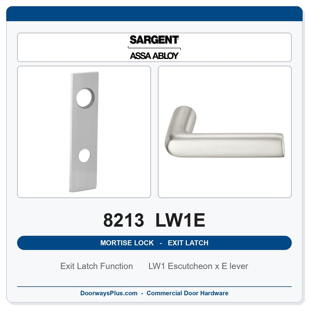 Sargent 8213 LW1E Trim Exit Latch Mortise Latchset | Grade 1 Commercial