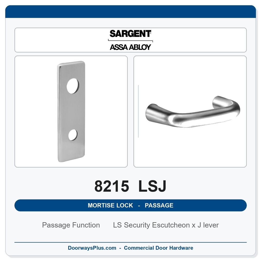 Sargent 8215 LSJ Trim Passage or Closet Mortise Latchset | Grade 1 Commercial