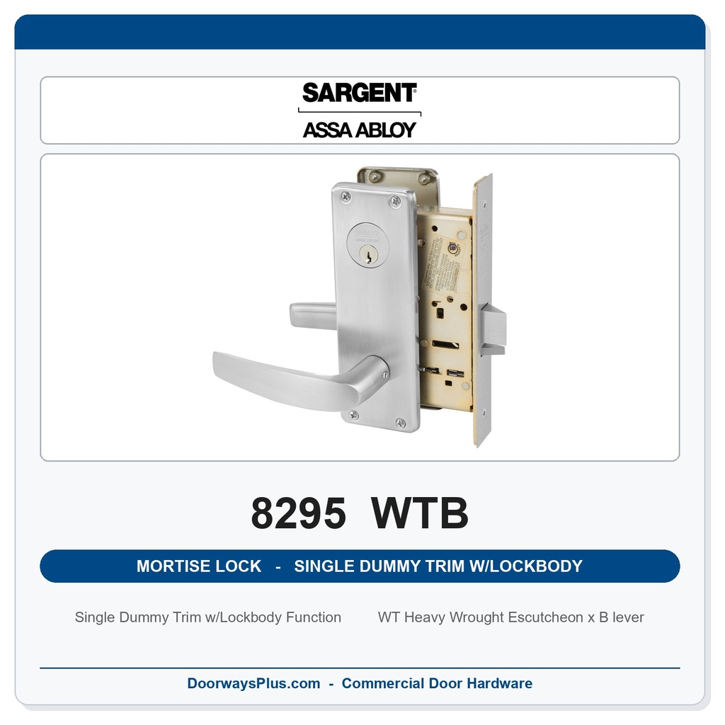 Sargent 8295 WTB Trim Mortise Single Dummy Trim w/Lockbody | Grade 1 Commercial
