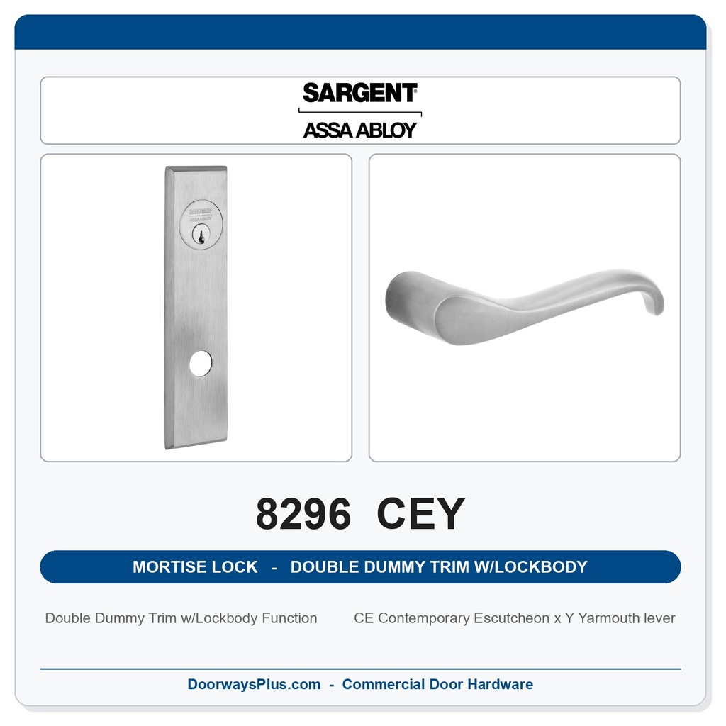 Sargent 8296 CEY Trim Mortise Double Dummy Trim w/Lockbody | Grade 1 Commercial