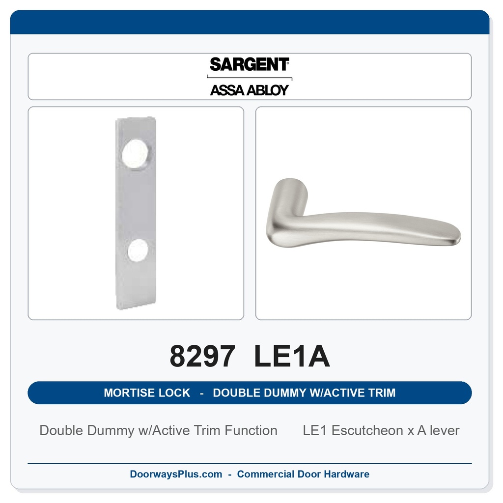 Sargent 8297 LE1A Trim Mortise Double Dummy w/Active Trim | Grade 1 Commercial