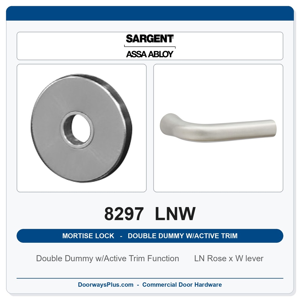 Sargent 8297 LNW Trim Mortise Double Dummy w/Active Trim | Grade 1 Commercial