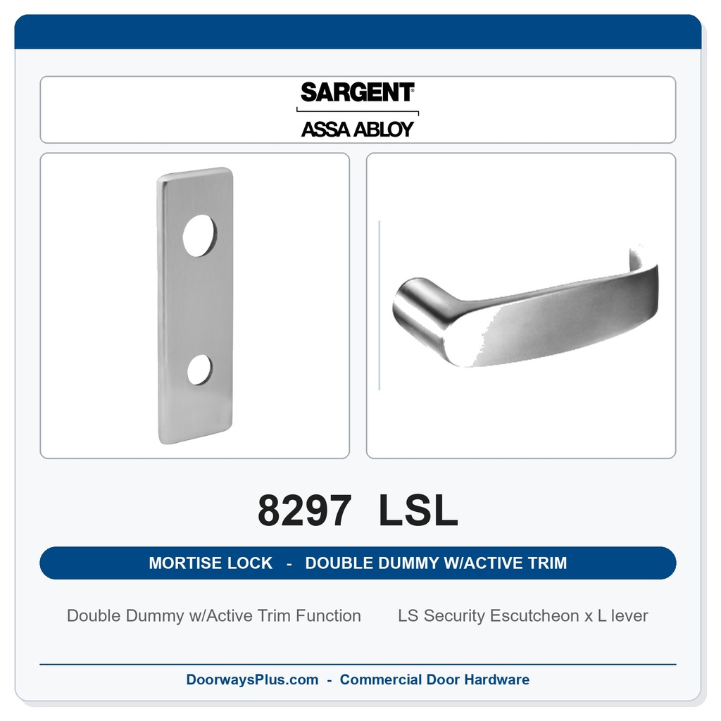 Sargent 8297 LSL Trim Mortise Double Dummy w/Active Trim | Grade 1 Commercial