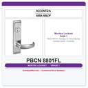 Accentra PBCN 8801FL Passage Or Closet Mortise Latchset – Grade 1 Durability