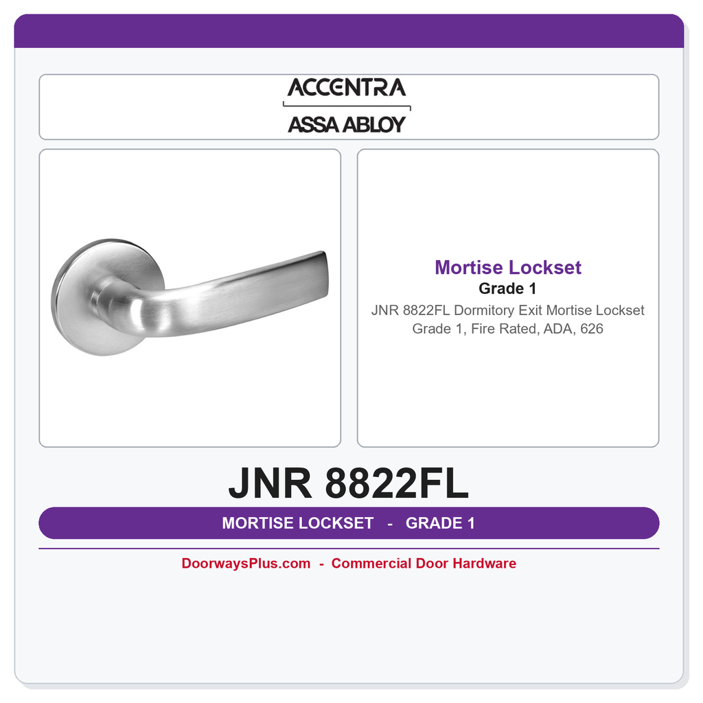 Accentra JNR 8822FL Dormitory Exit Mortise Lockset – Grade 1, Fire Rated, ADA, 626