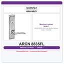 Accentra ARCN 8835FL Exit Lock Mortise Latchset – Grade 1 Durability