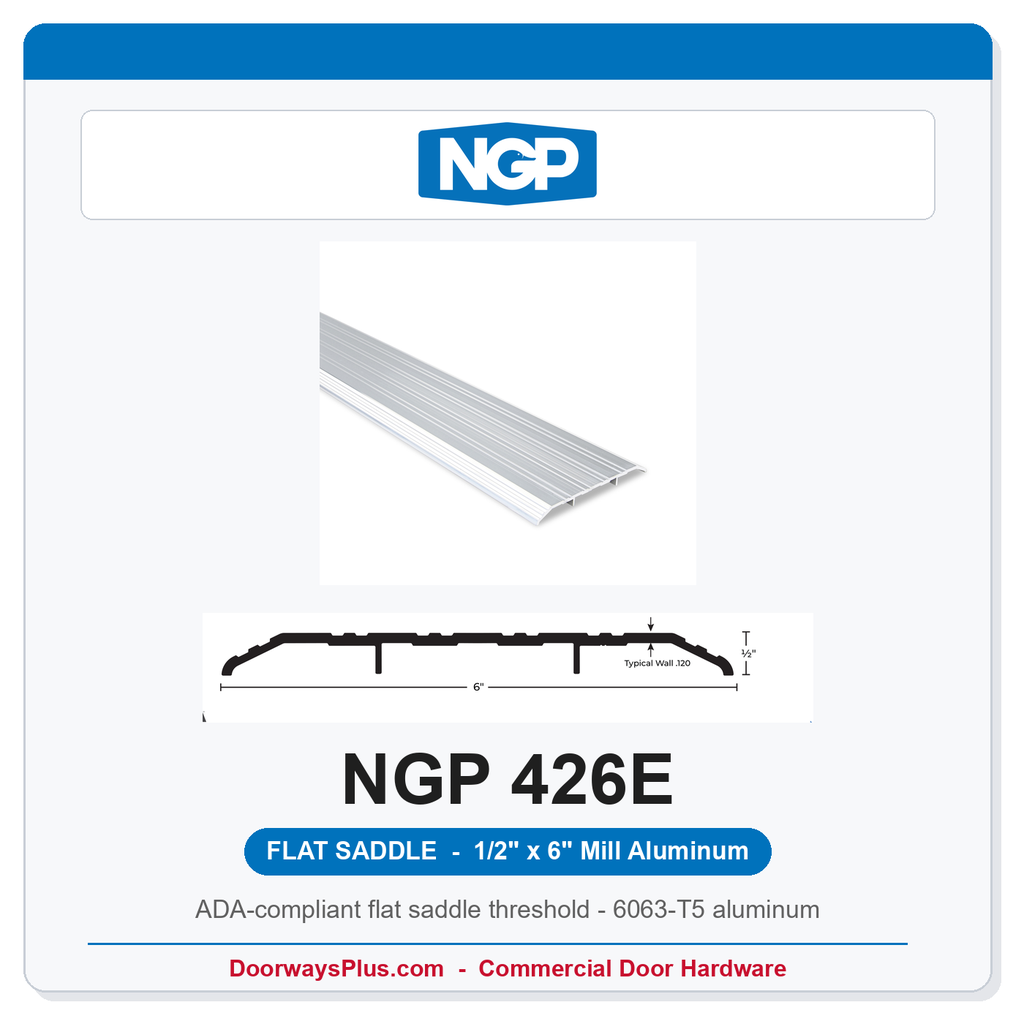 NGP 426E Flat Saddle Threshold 6" x 1/2" | ADA Fire-Rated Mill Aluminum | National Guard