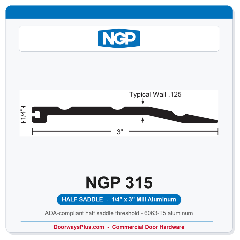 NGP 315 Half Saddle Threshold 3" x 1/4" | ADA Fire Rated Mill Aluminum | National Guard