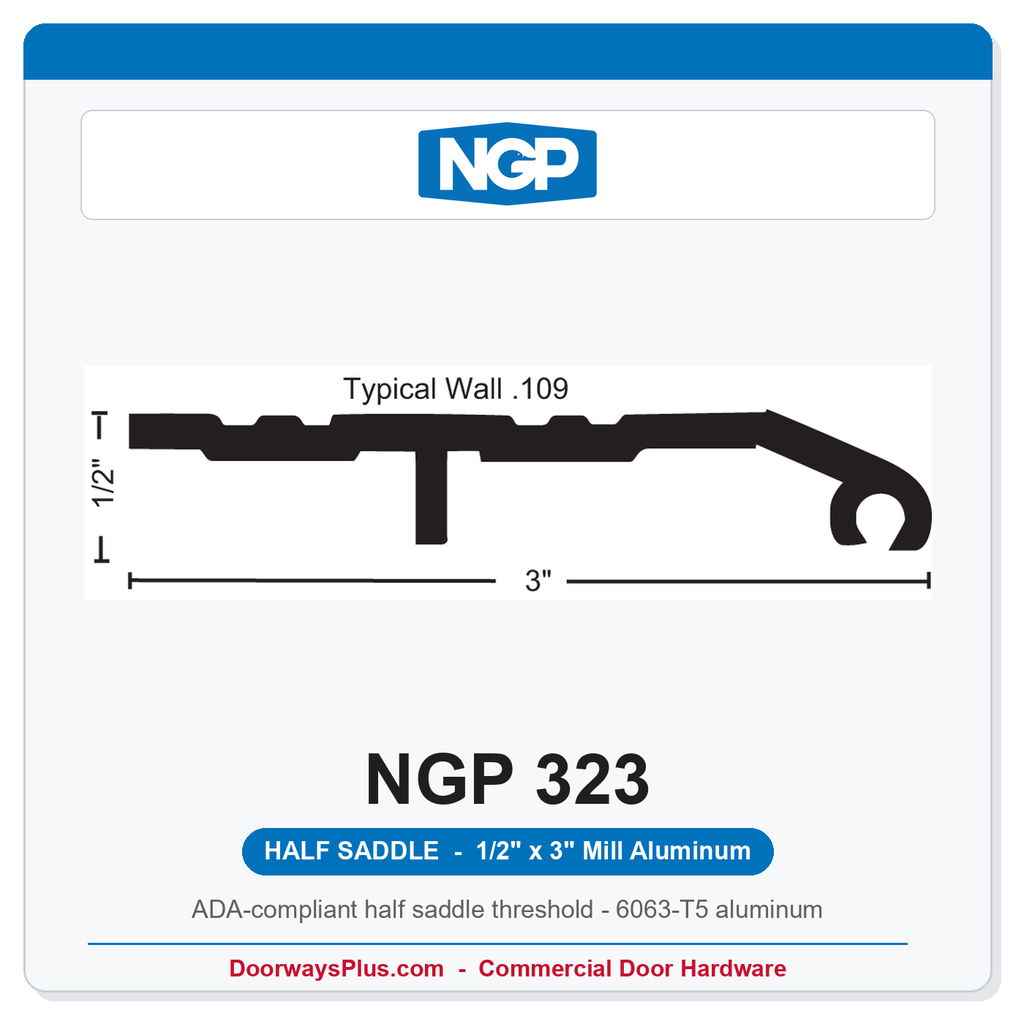 NGP 323 Half Saddle Threshold 3" x 1/2" | ADA Fire Rated Mill Aluminum | National Guard Products