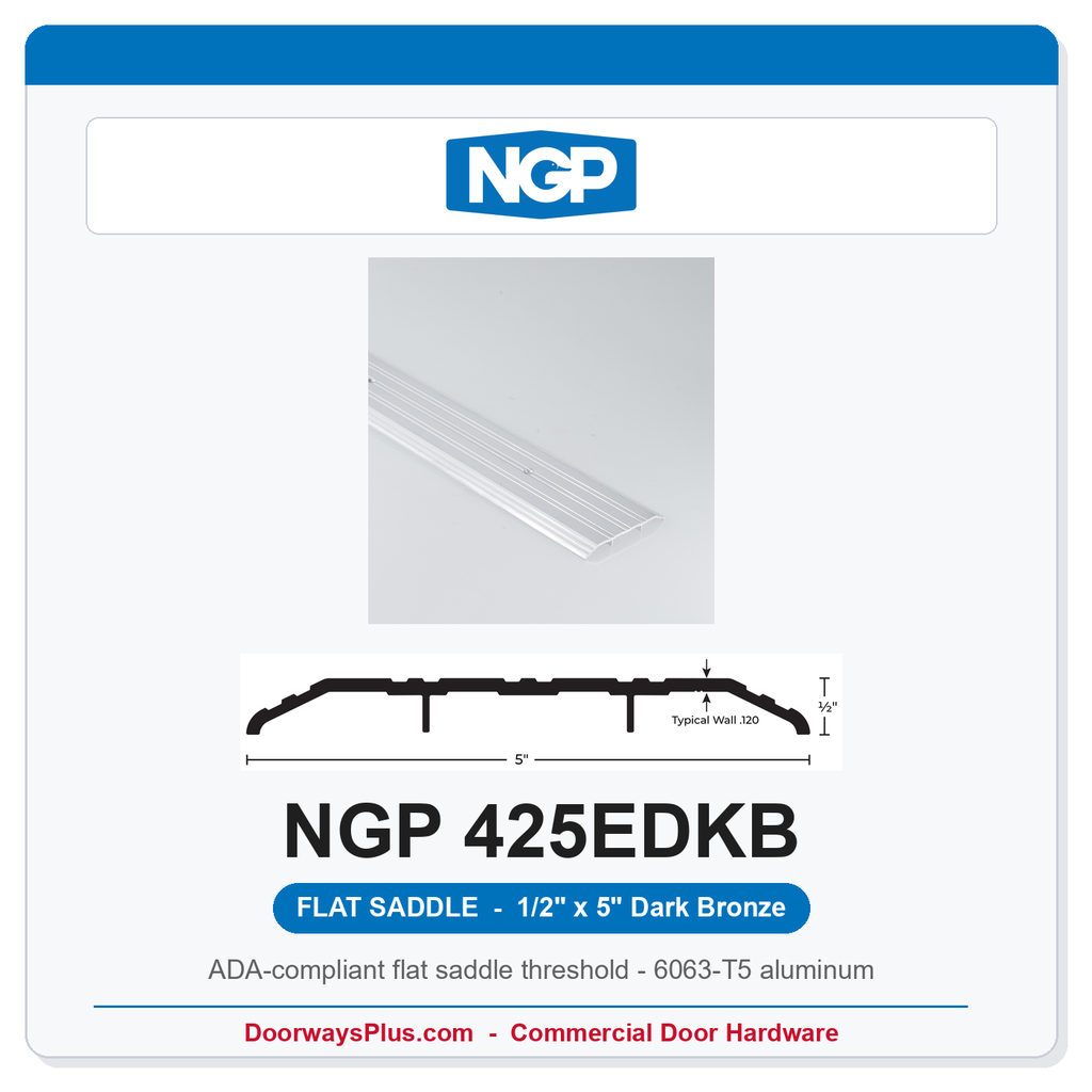 NGP 425EDKB Flat Saddle Threshold 5" x 1/2" Dark Bronze | ADA | Fire Rated | National Guard