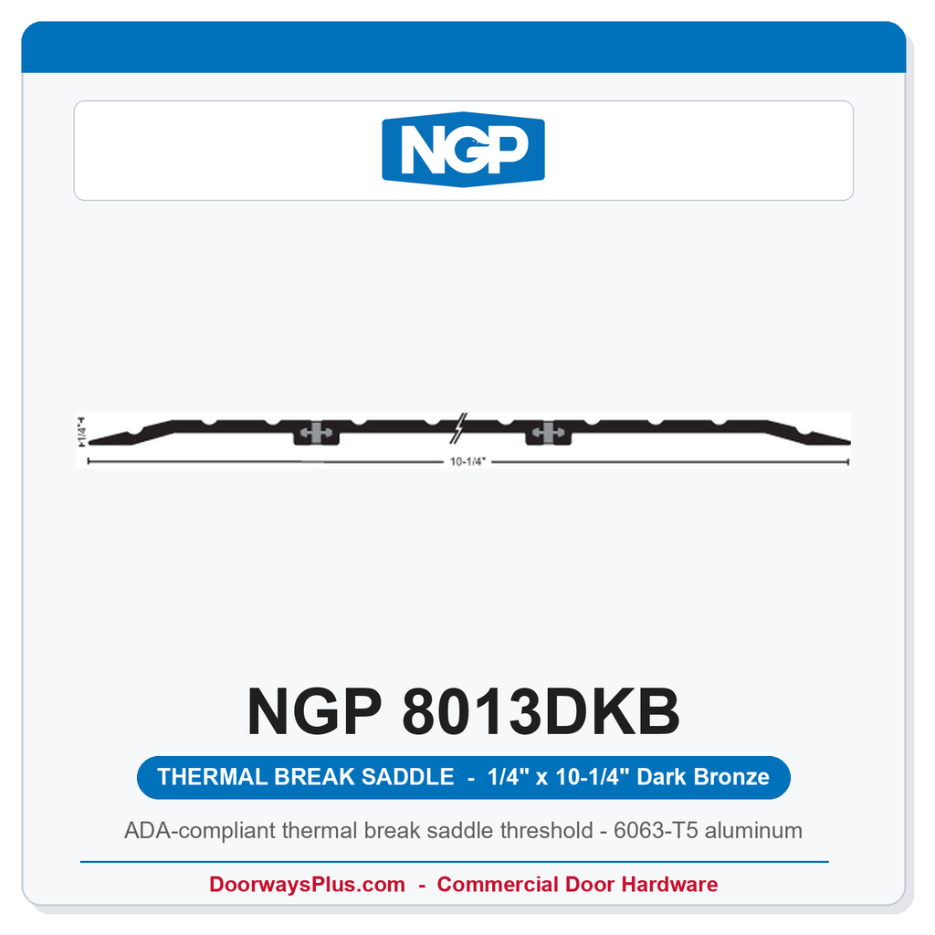 NGP 8013DKB Thermal Break Saddle Threshold 10-1/4" x 1/4" Dark Bronze | National Guard Products