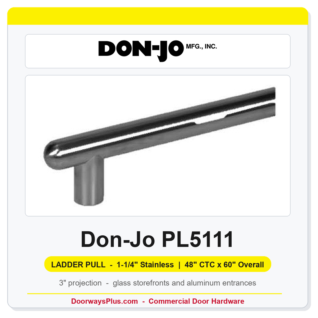 Don-Jo PL5111 Straight Ladder Pull | 1-1/4" Stainless | 48" CTC x 60" Overall