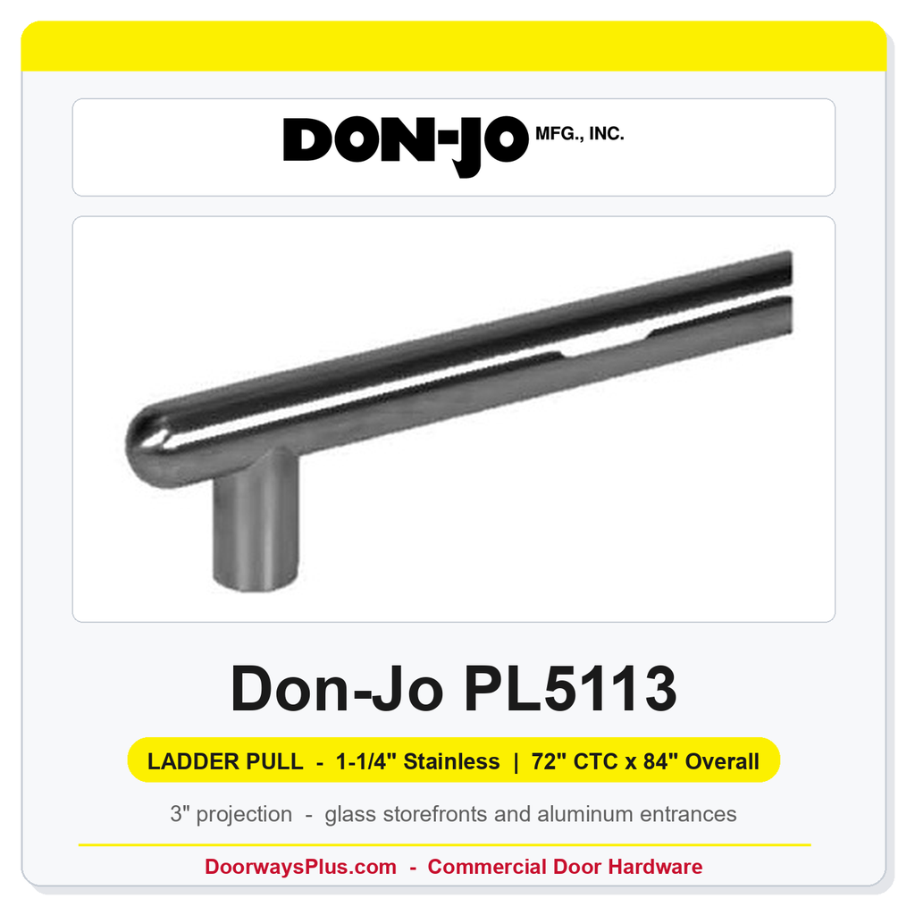 Don-Jo PL5113 Straight Ladder Pull | 1-1/4" Stainless | 72" CTC x 84" Overall