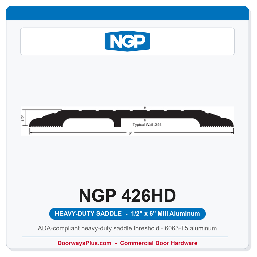 NGP 426HD Heavy-Duty Saddle Threshold 6" x 1/2" Mill Aluminum | National Guard Products