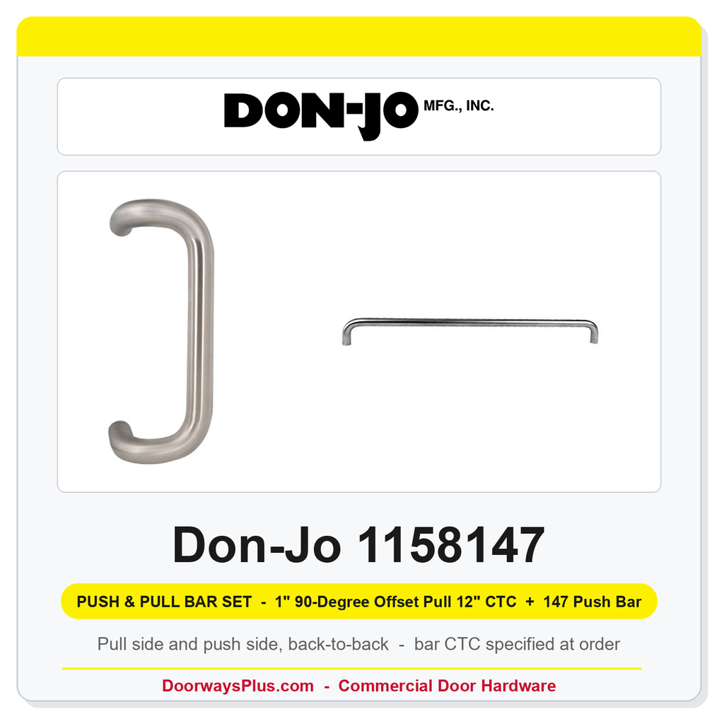 Don-Jo 1158147 Offset Push & Pull Bar Set | 1" 90-Degree Offset Pull 12" CTC + 147 Push Bar