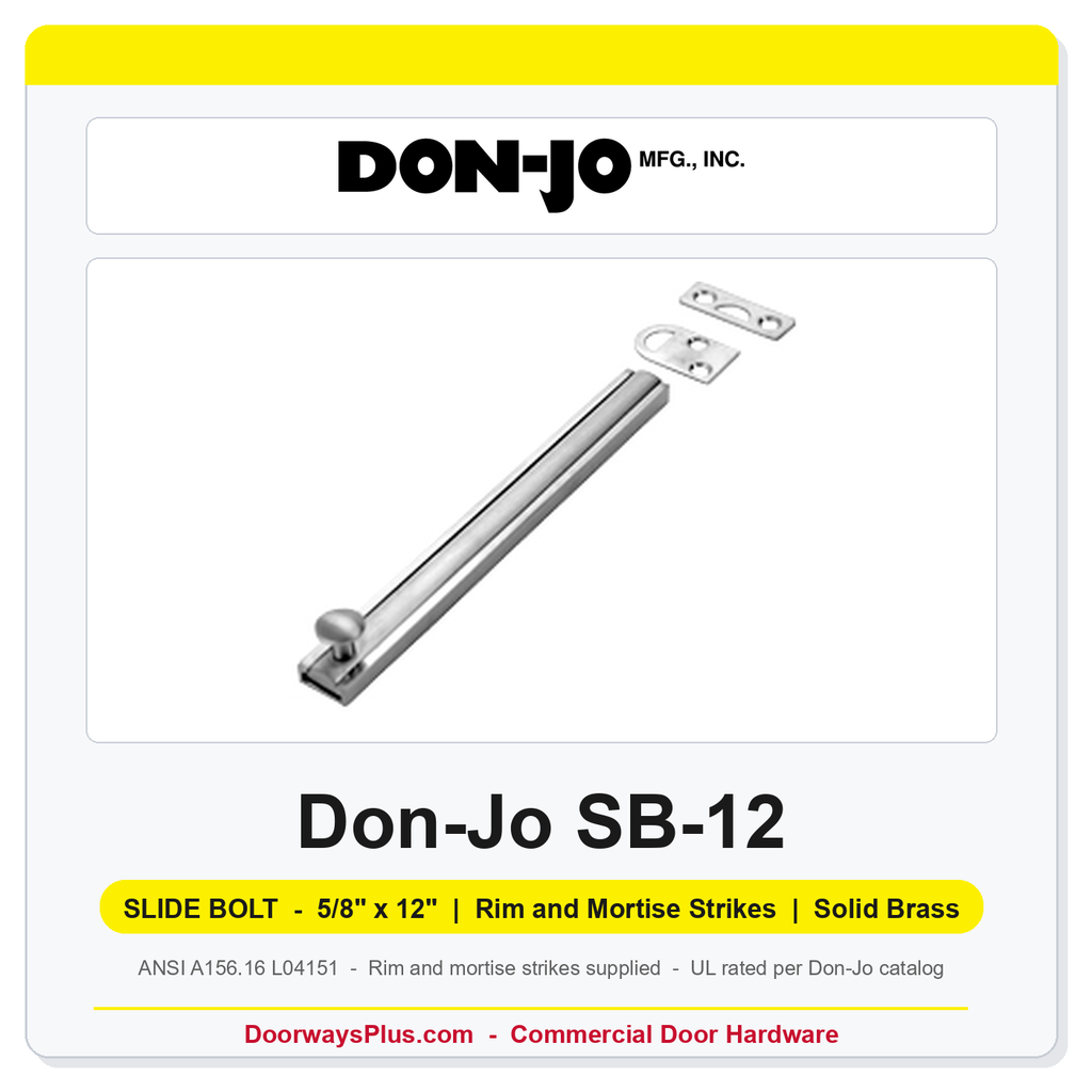 Don-Jo SB-12 Slide Bolt | 5/8" x 12" Solid Brass | ANSI L04151