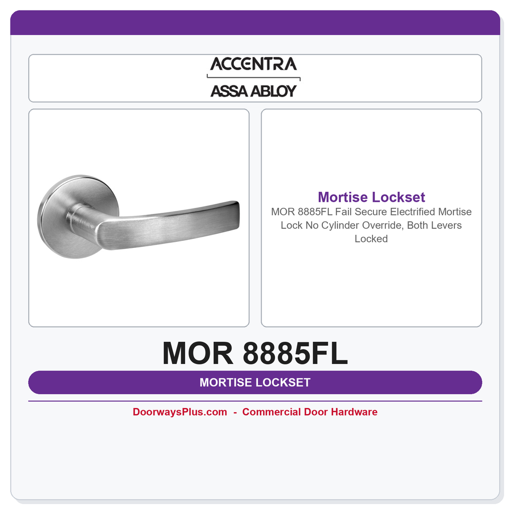 Accentra MOR 8885FL Fail Secure Electrified Mortise Lock – No Cylinder Override, Both Levers Locked