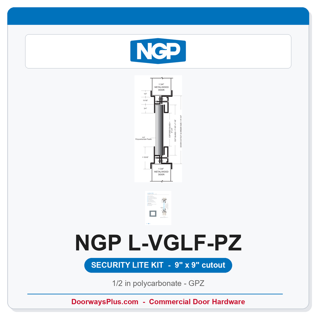 NGP L-VGLF-PZ Security Door Window Lite | 1/2" Polycarbonate | 9"x9" Cutout | 6"x6" View