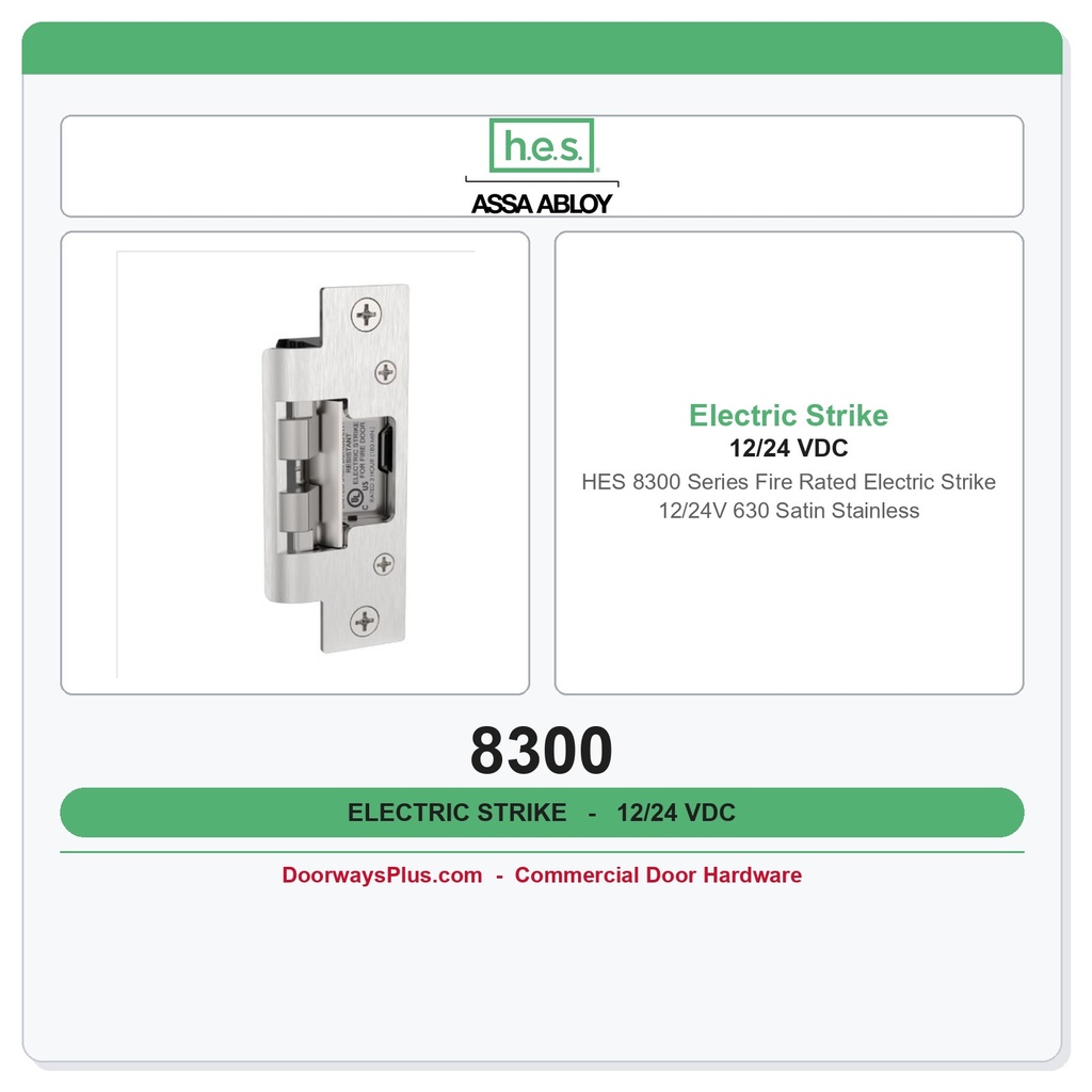 HES 8300 Series Fire Rated Electric Strike 12/24V 630 Satin Stainless