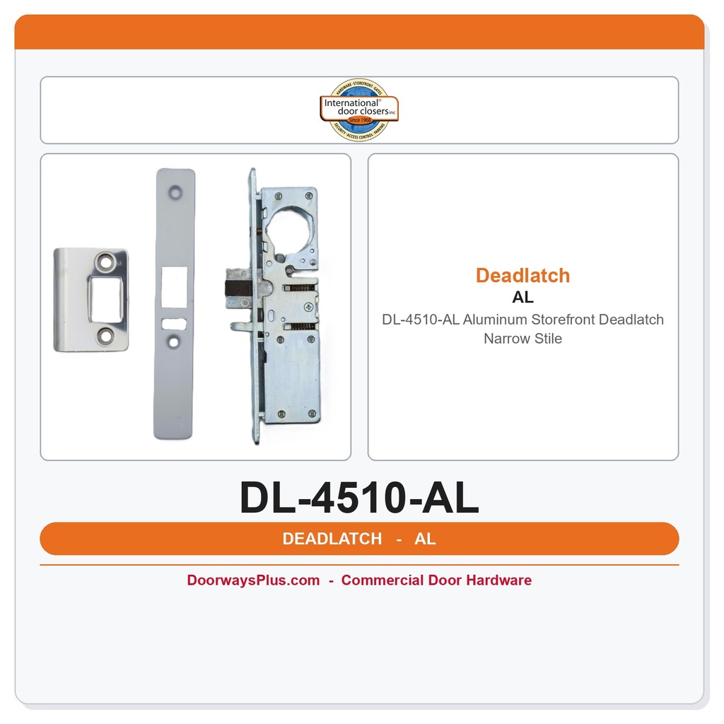 International Door Closer DL-4510-AL Aluminum Storefront Deadlatch | Narrow Stile