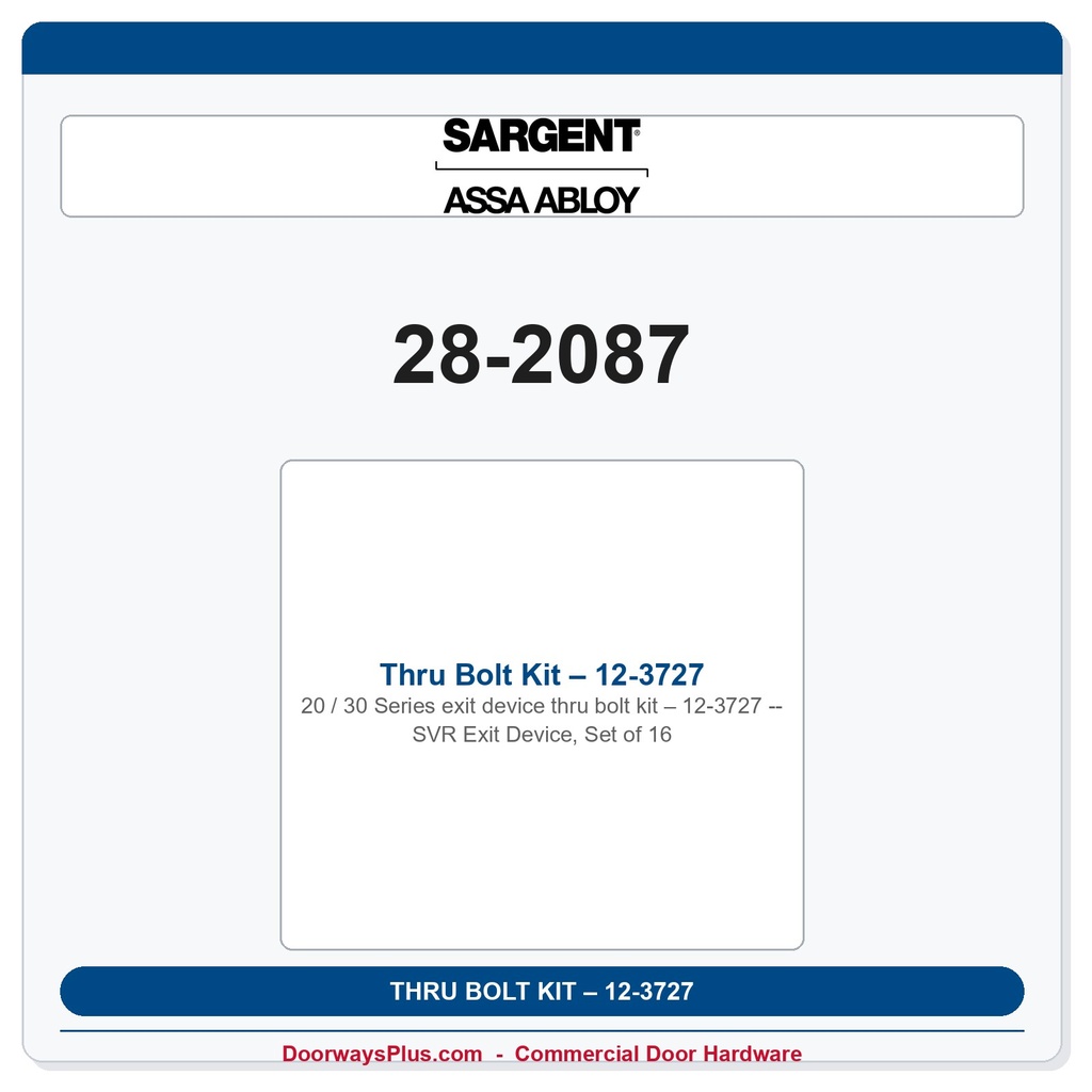 Sargent 28-2087 Thru Bolt Kit – 12-3727 SVR Exit Device, Set of 16