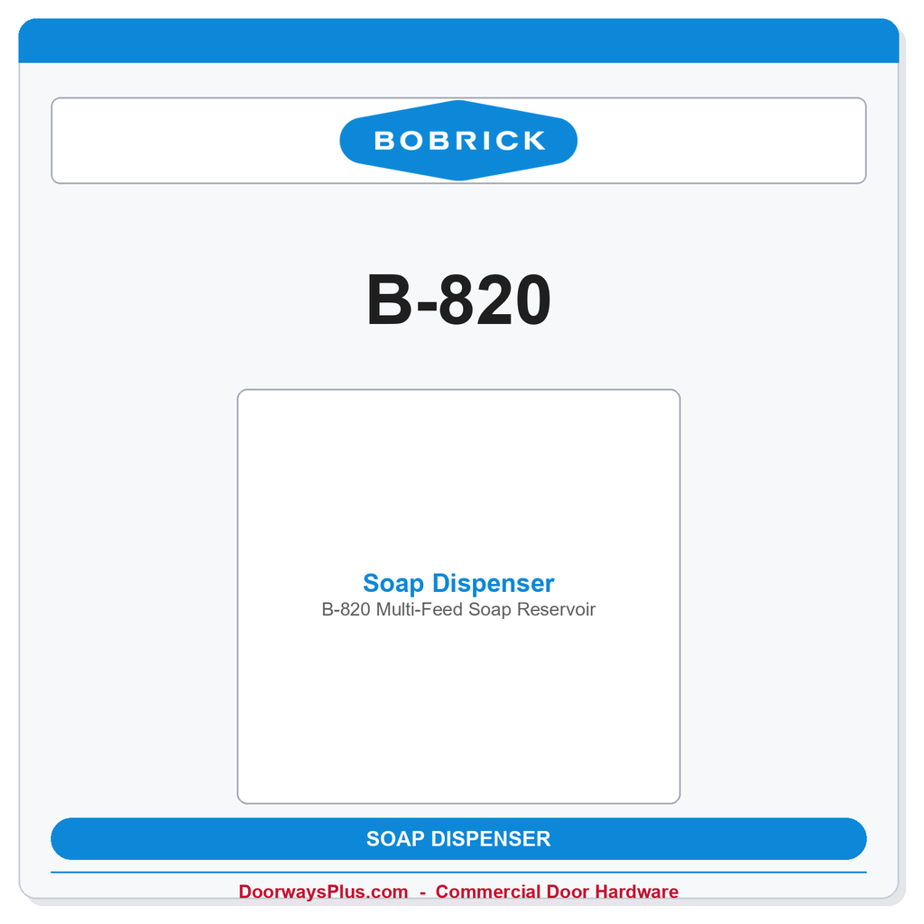 Bobrick B-820 Multi-Feed Soap Reservoir | 6-Liter Counter-Mounted Automatic