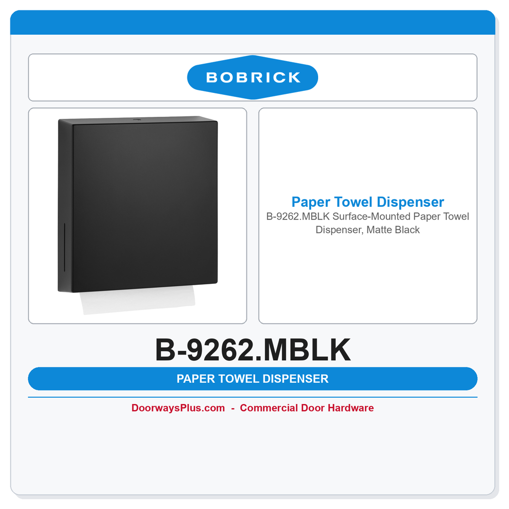 Bobrick B-9262.MBLK Surface-Mounted Paper Towel Dispenser, Matte Black