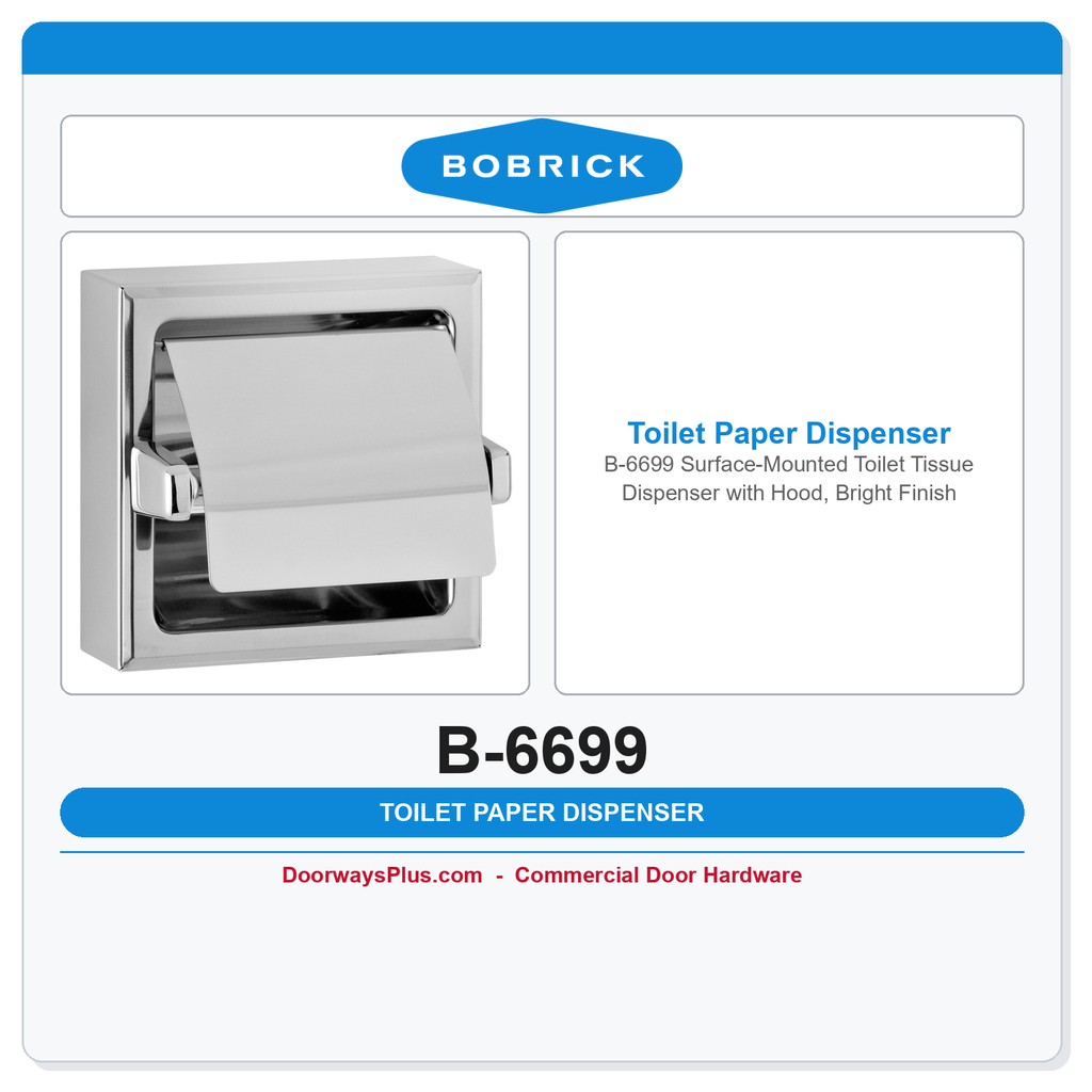 Bobrick B-6699 Surface-Mounted Toilet Tissue Dispenser with Hood, Bright Finish
