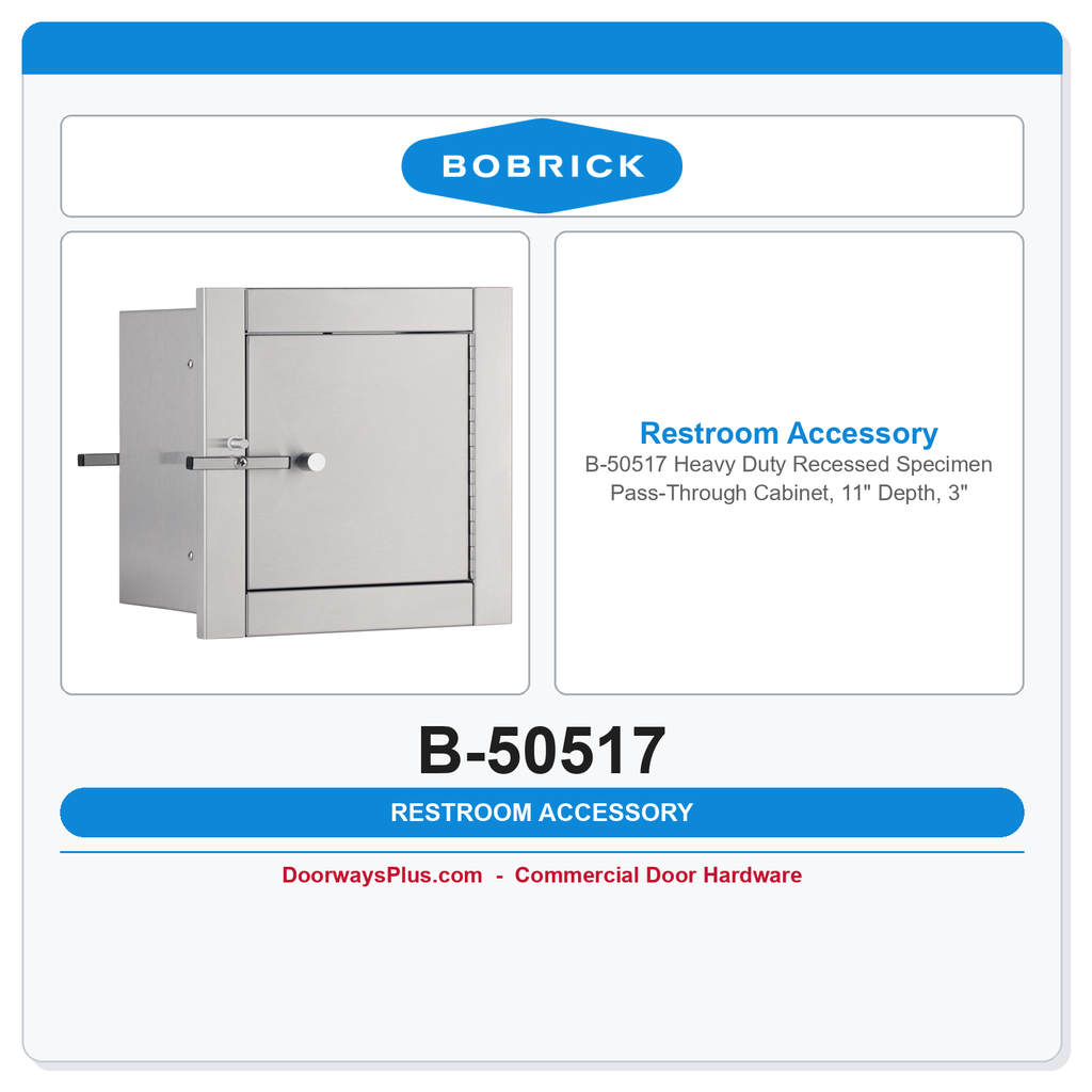 Bobrick B-50517 Heavy Duty Recessed Specimen Pass-Through Cabinet, 11" Depth, 3"-10" Walls