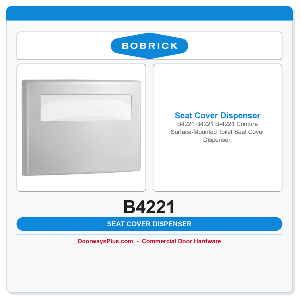 Bobrick B4221 B4221 B-4221 Contura Surface-Mounted Toilet Seat Cover Dispenser, Satin Stainless