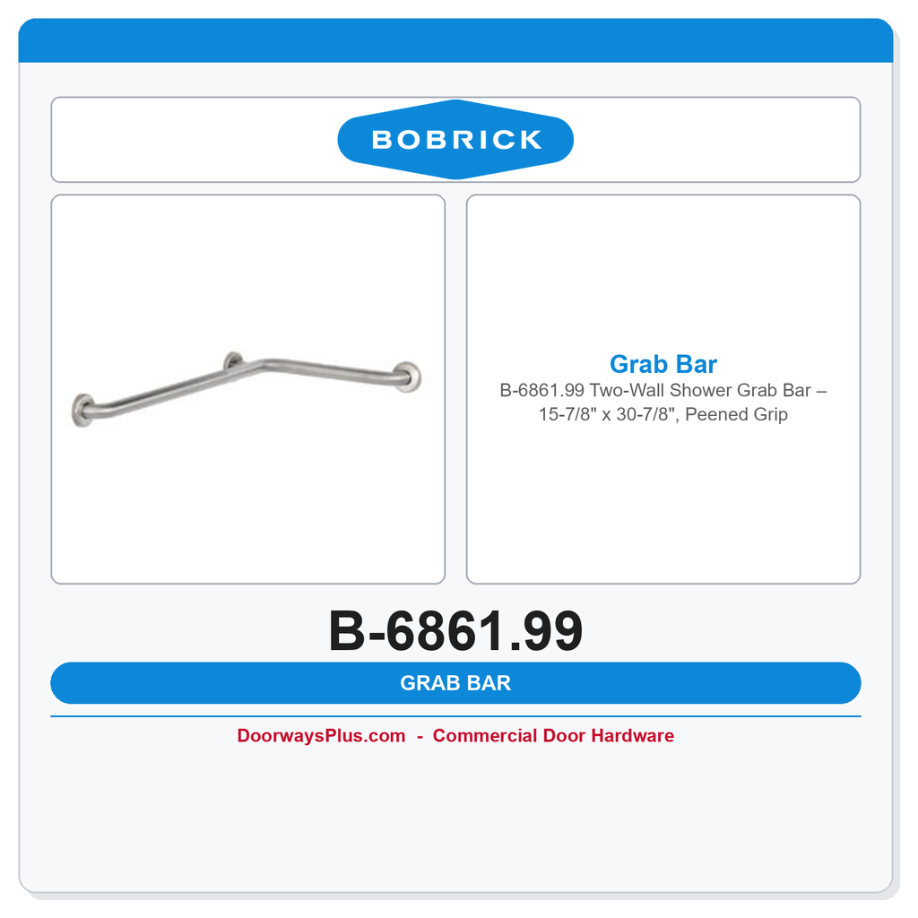 Bobrick B-6861.99 Two-Wall Shower Grab Bar – 15-7/8" x 30-7/8", Peened Grip