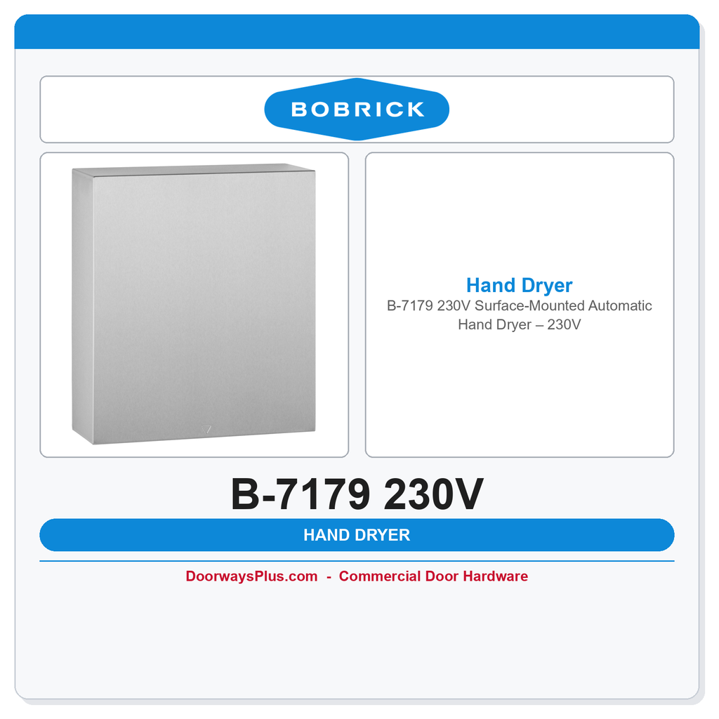 Bobrick B-7179 230V Surface-Mounted Automatic Hand Dryer – 230V