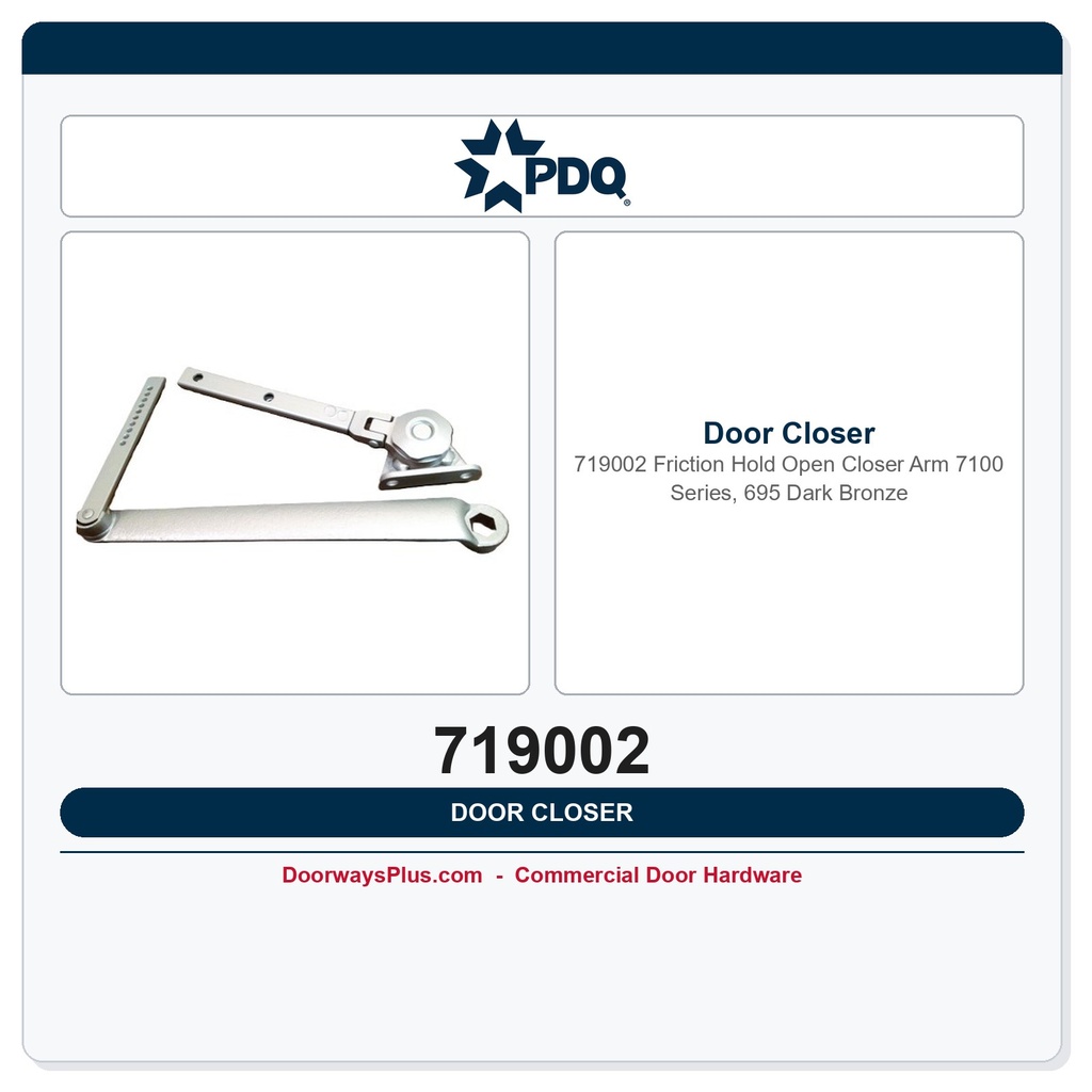 PDQ 719002 Friction Hold Open Closer Arm – 7100 Series, 695 Dark Bronze