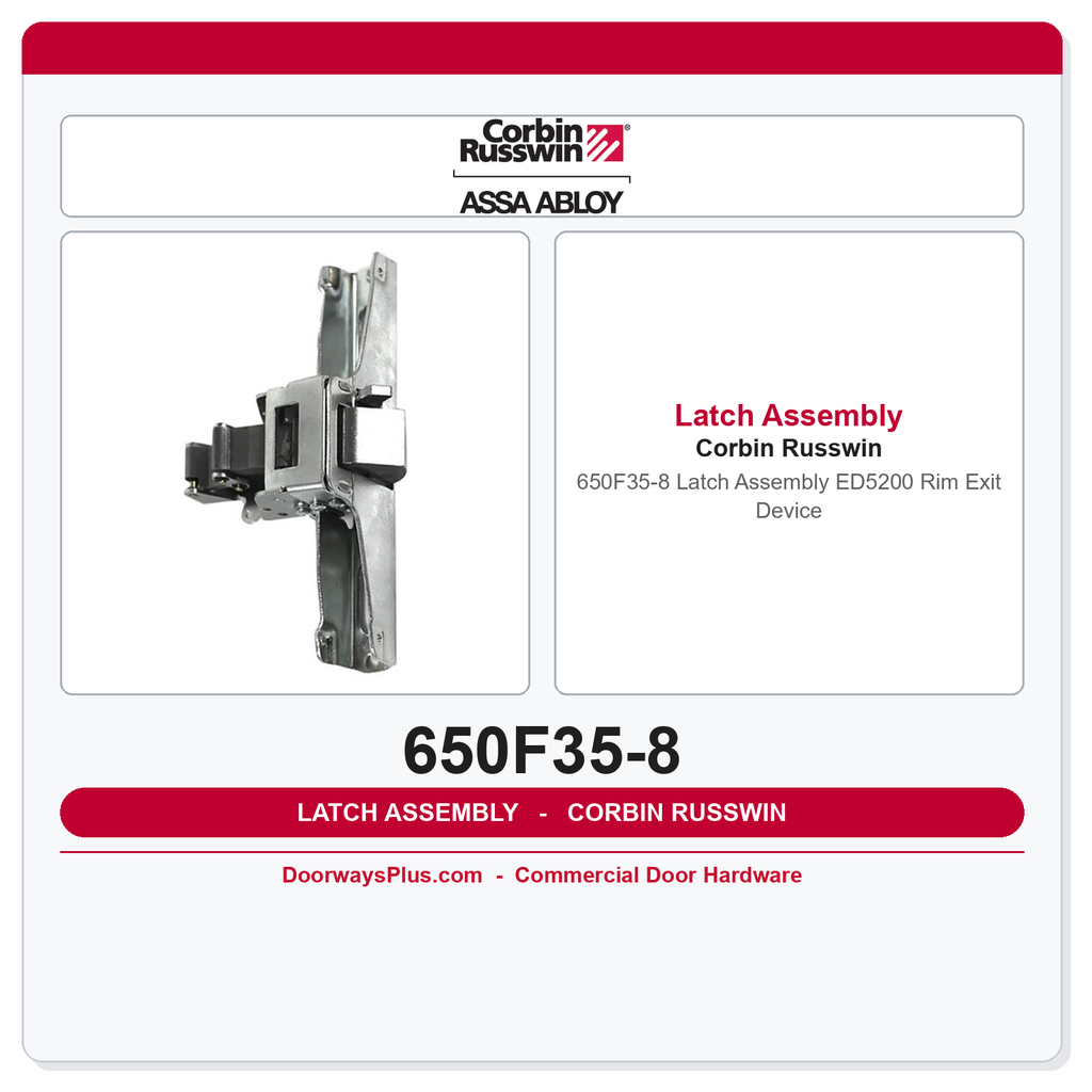 Corbin Russwin 650F35-8 Latch Assembly – ED5200 Rim Exit Device