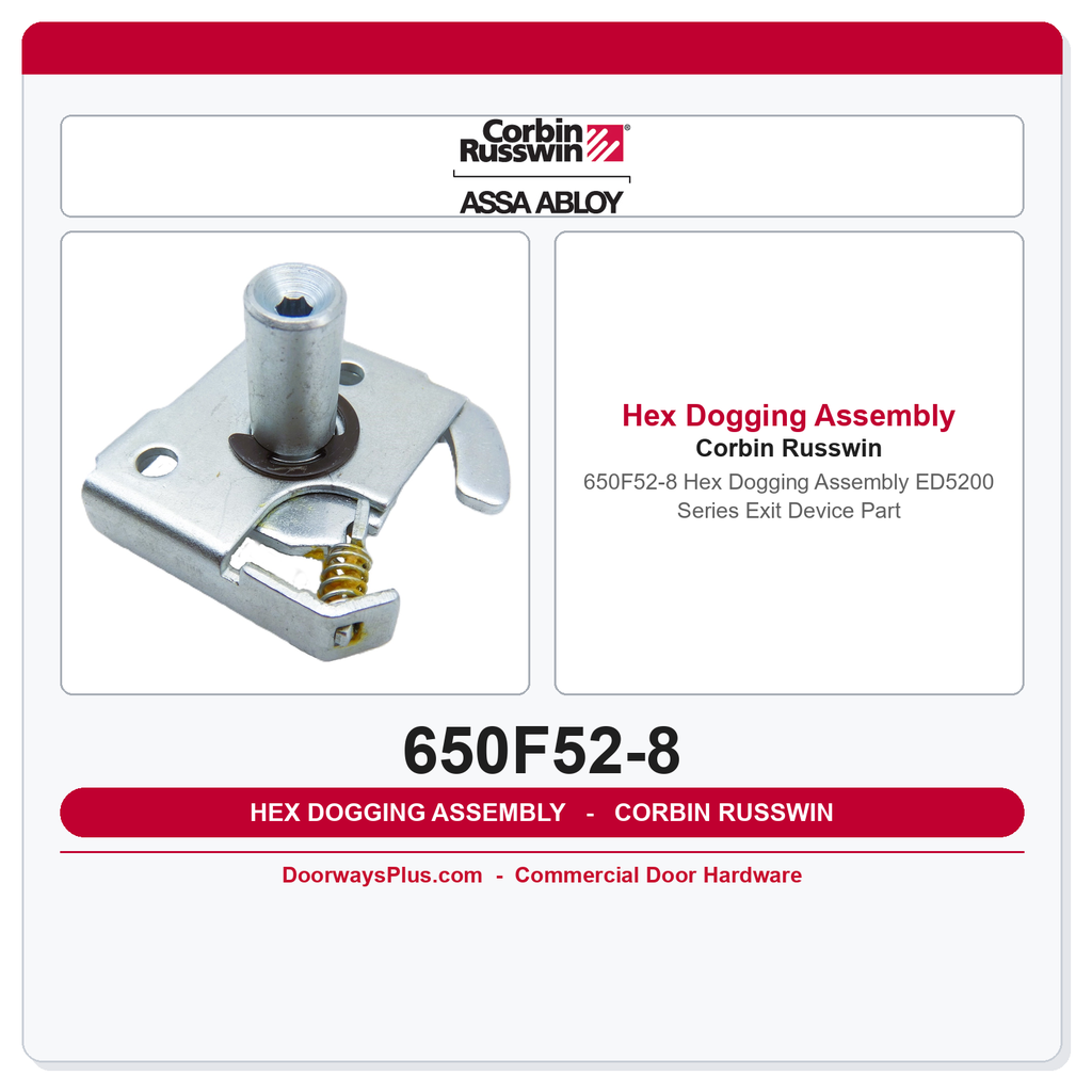 Corbin Russwin 650F52-8 Hex Dogging Assembly | ED5200 Series Exit Device Part