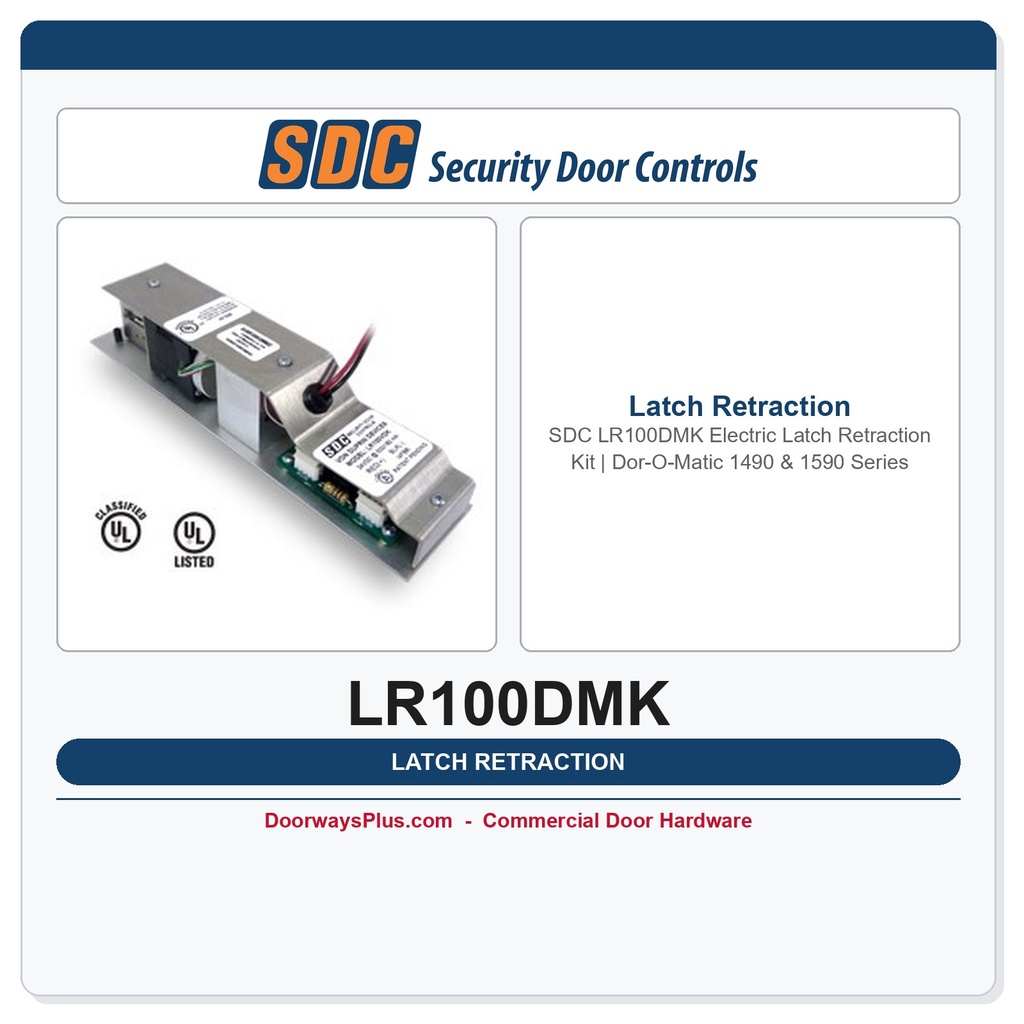 SDC LR100DMK Electric Latch Retraction Kit