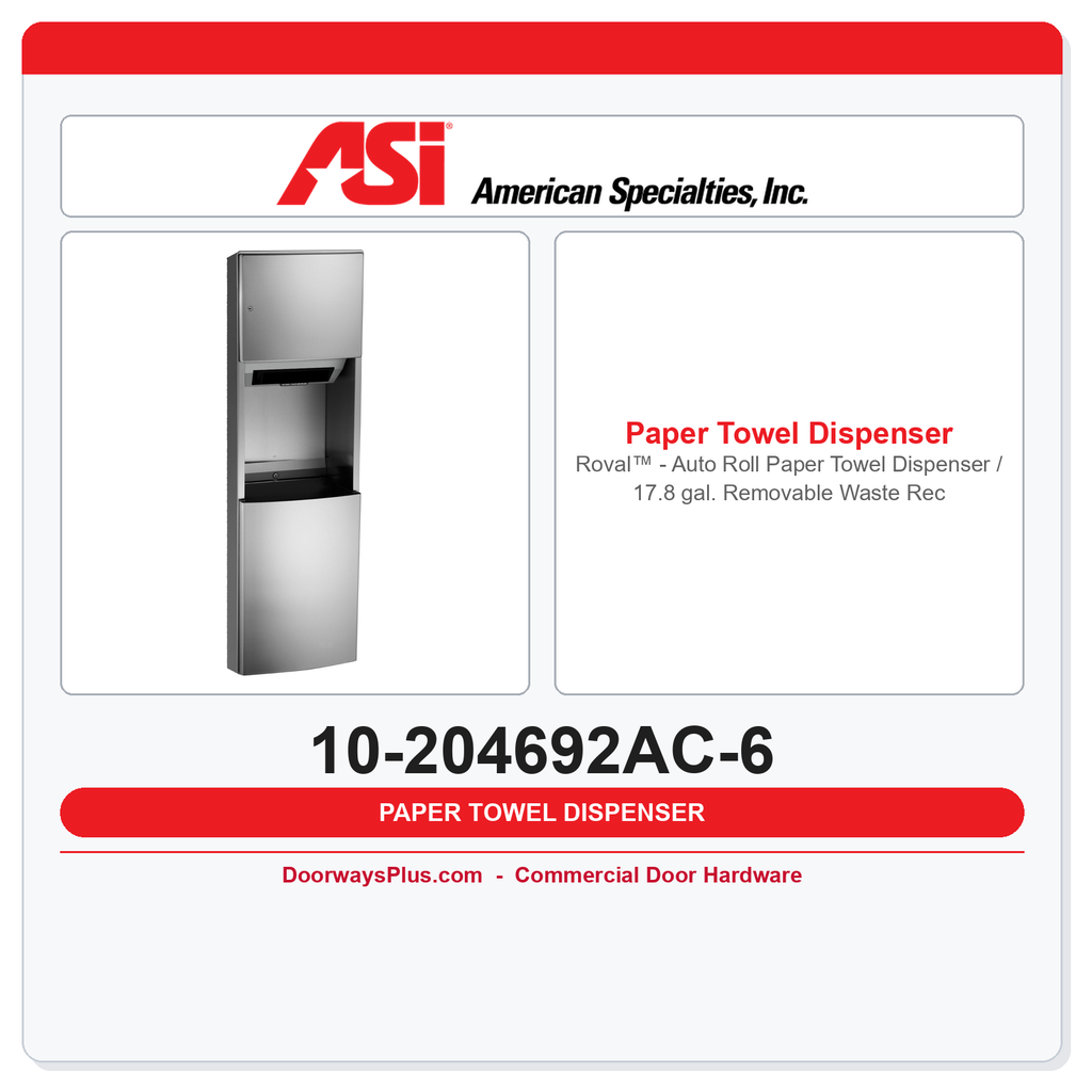 ASI 10-204692AC-6 Roval™ Auto Roll Paper Towel Dispenser / 17.8 gal. Waste Receptacle – 110-240V Semi-Recessed