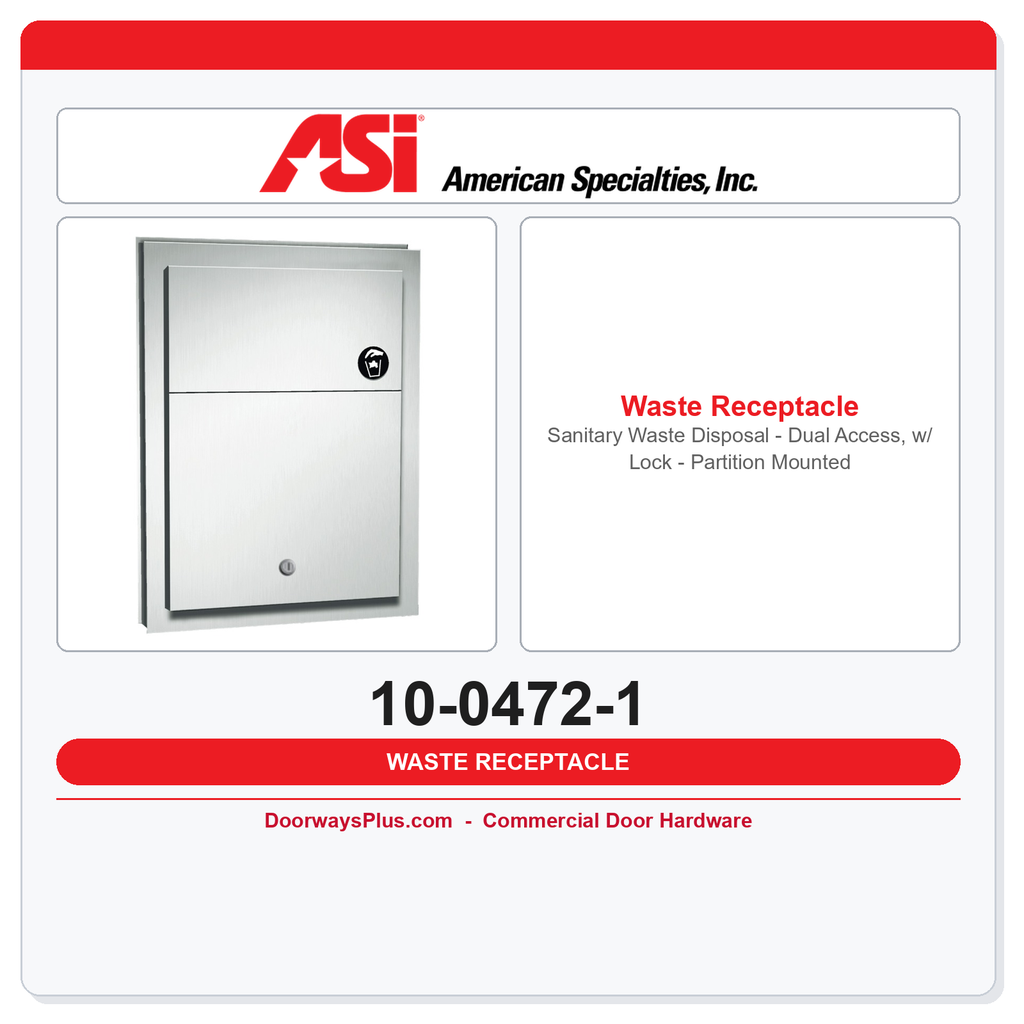 ASI 10-0472-1 Sanitary Waste Disposal - Dual Access, w/ Lock - Partition Mounted