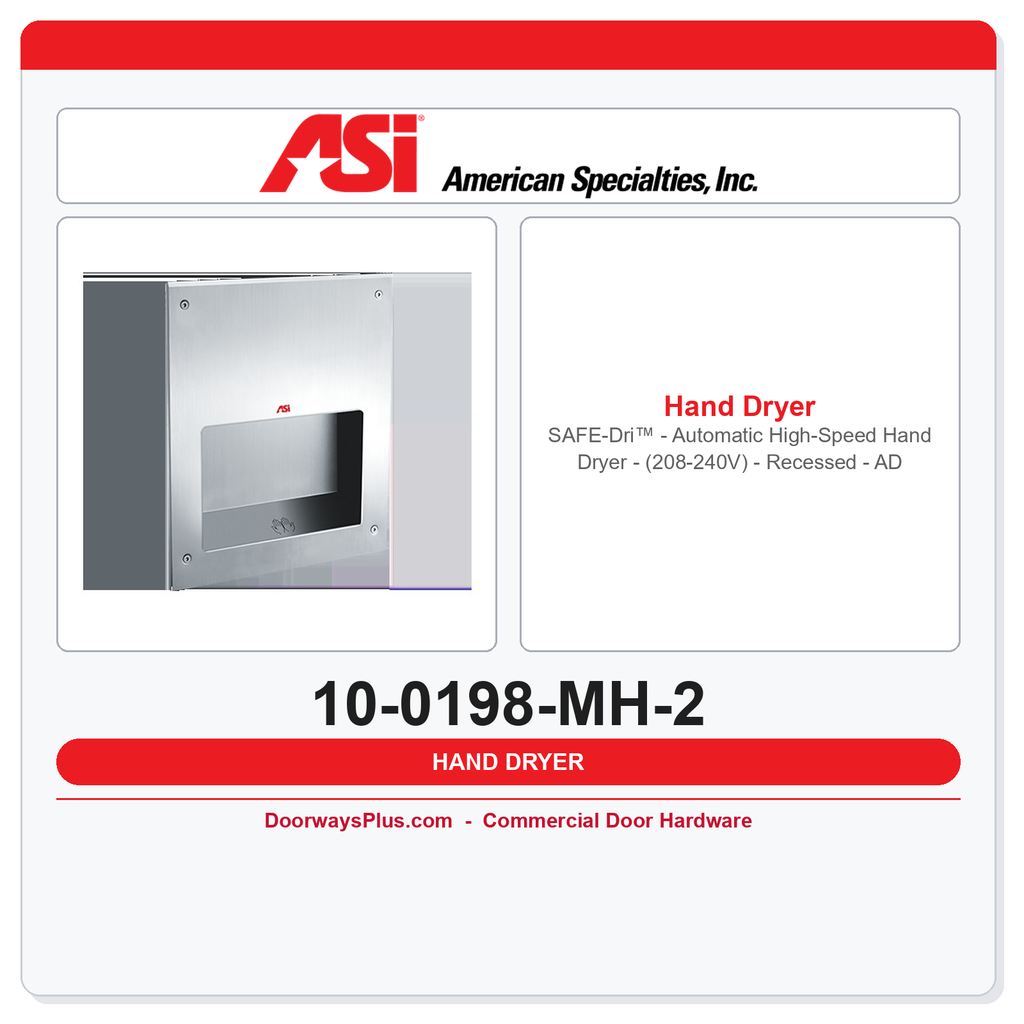 ASI 10-0198-MH-2 SAFE-Dri™ Mental Health High-Speed Hand Dryer – 208-240V Recessed ADA Compliant