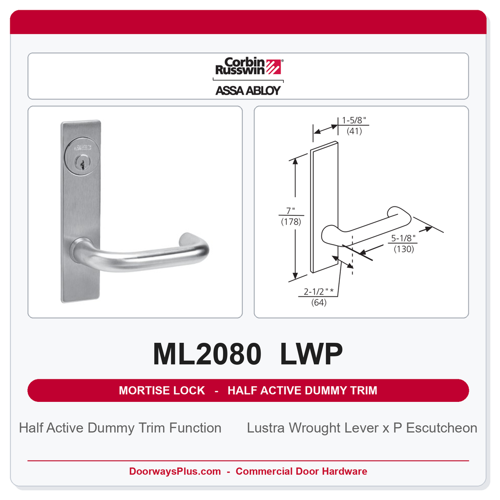 Corbin Russwin ML2080 LWP Half Active Dummy Trim | Grade 1 Commercial
