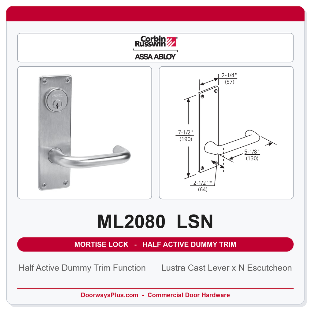 Corbin Russwin ML2080 LSN Half Active Dummy Trim | Grade 1 Commercial