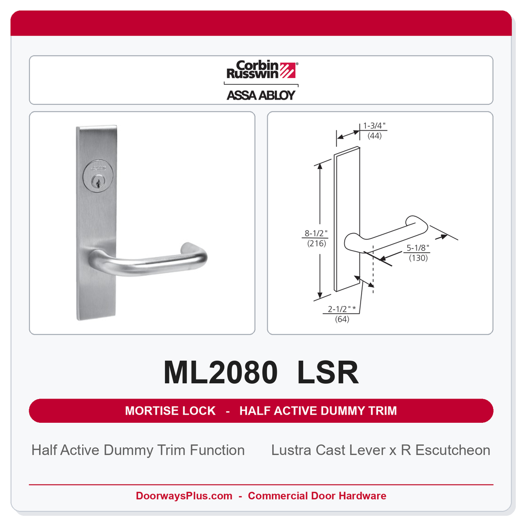 Corbin Russwin ML2080 LSR Half Active Dummy Trim | Grade 1 Commercial