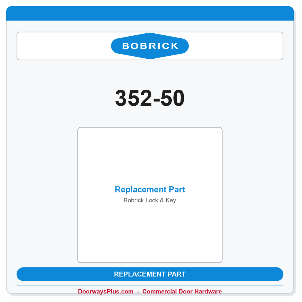 Bobrick 352-50 Lock & Key — Factory Replacement for B-282 & B-352