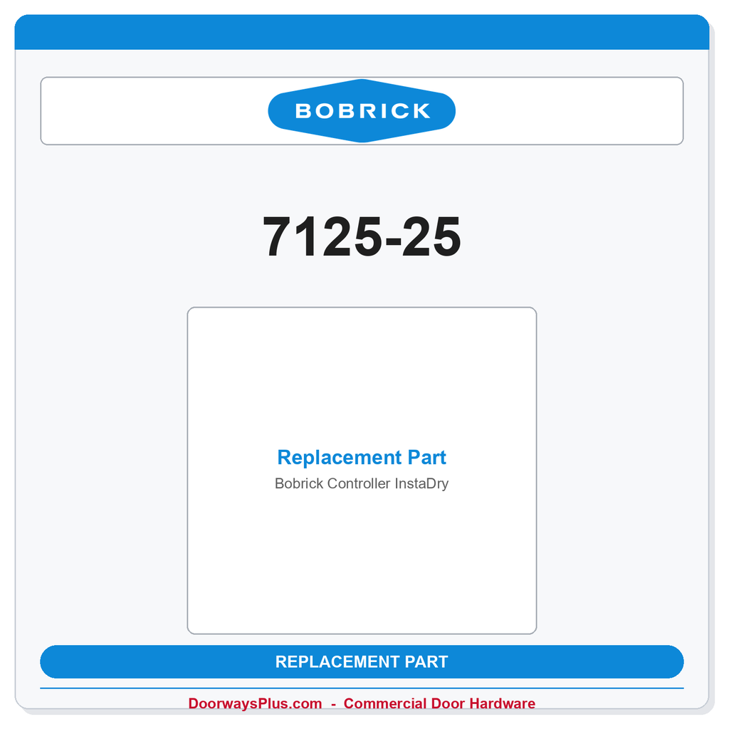 Bobrick 7125-25 Controller InstaDry