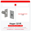 Hager 321R Adjustable Ball Catch – Brass Commercial Door Latch US26D / US10B